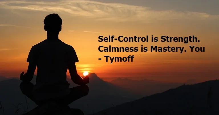 self-control is strength. calmness is mastery. you – tymoff: Keys to Personal Mastery